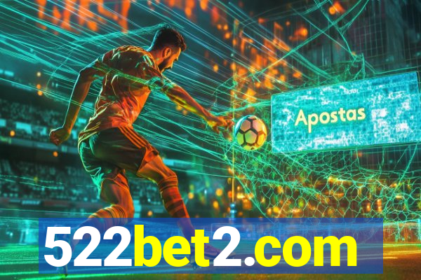 522bet2.com