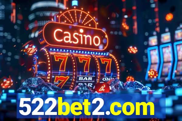 522bet2.com