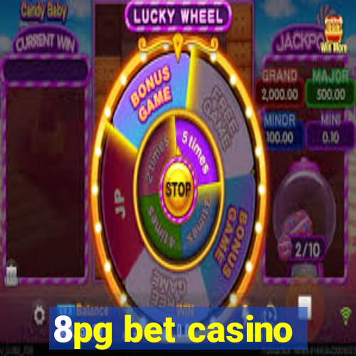 8pg bet casino