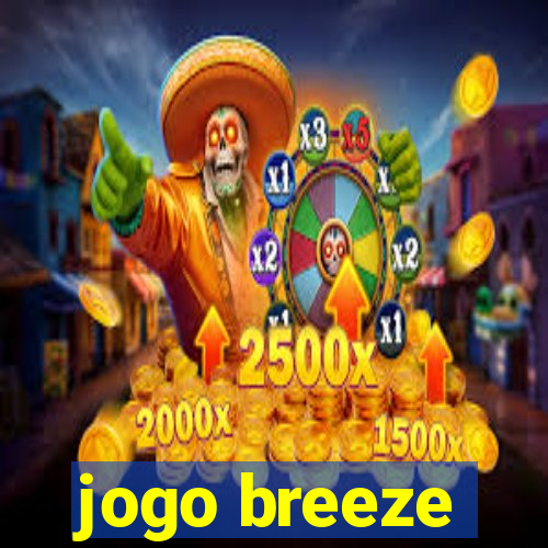 jogo breeze