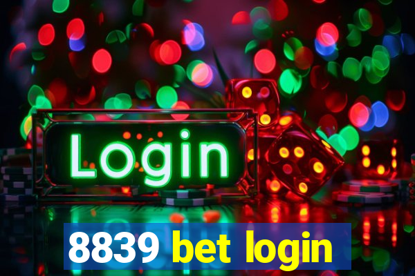 8839 bet login