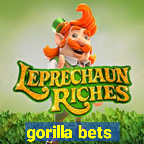 gorilla bets