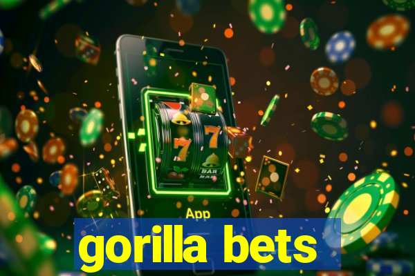 gorilla bets