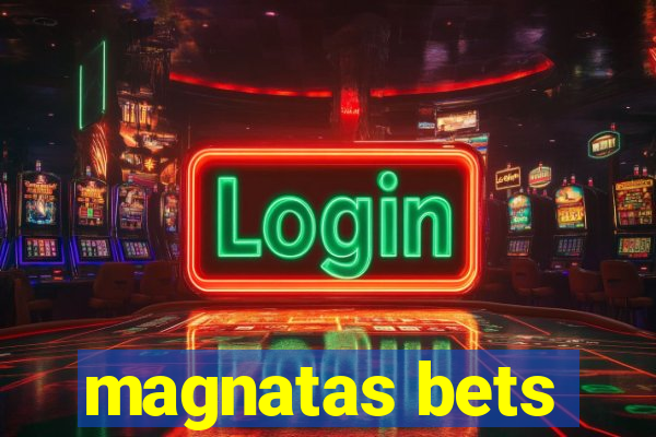 magnatas bets