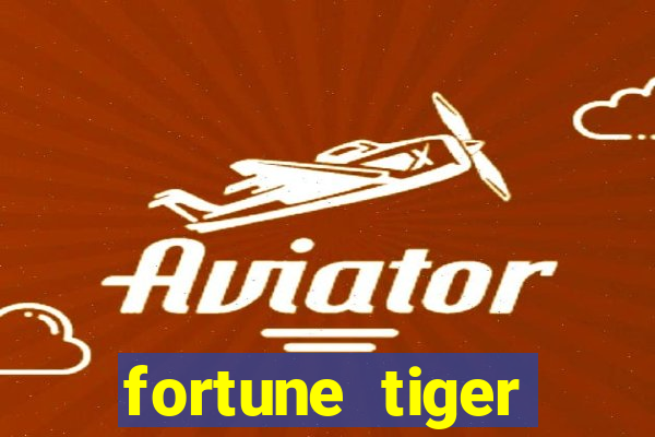 fortune tiger rodada gratis