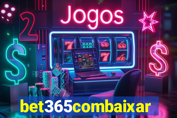 bet365combaixar