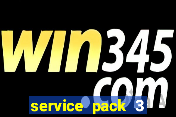 service pack 3 windows 7 64 bits download