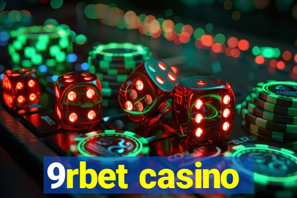 9rbet casino