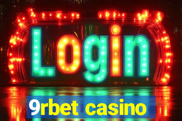 9rbet casino