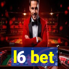 l6 bet