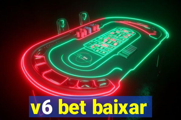 v6 bet baixar