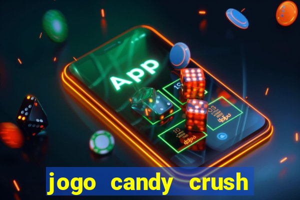 jogo candy crush paga mesmo