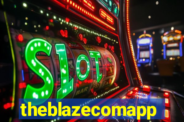 theblazecomapp