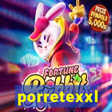 porretexxl