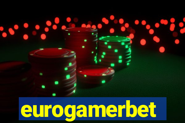 eurogamerbet