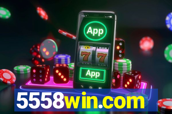 5558win.com