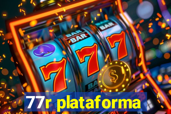 77r plataforma