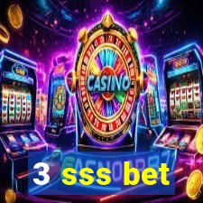 3 sss bet