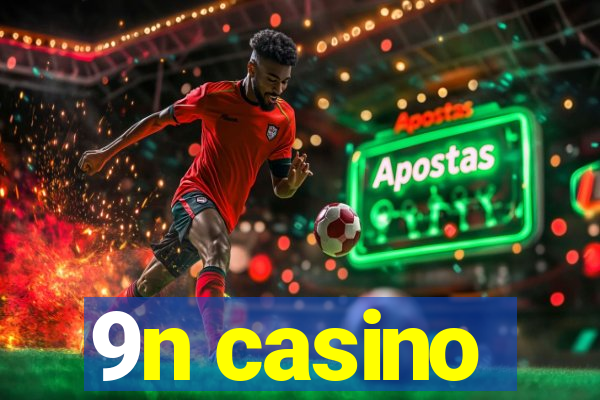 9n casino