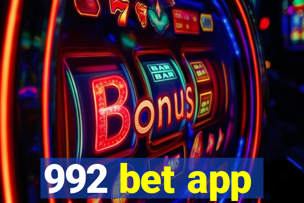 992 bet app