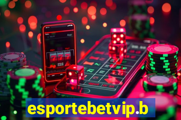 esportebetvip.bet