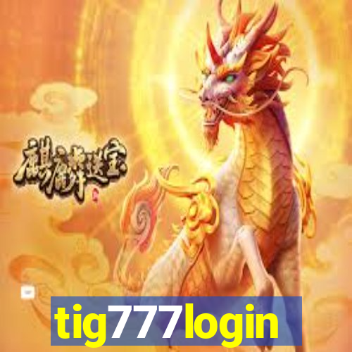 tig777login