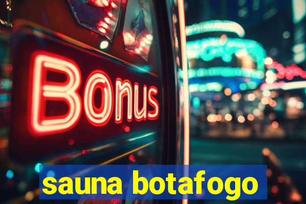 sauna botafogo