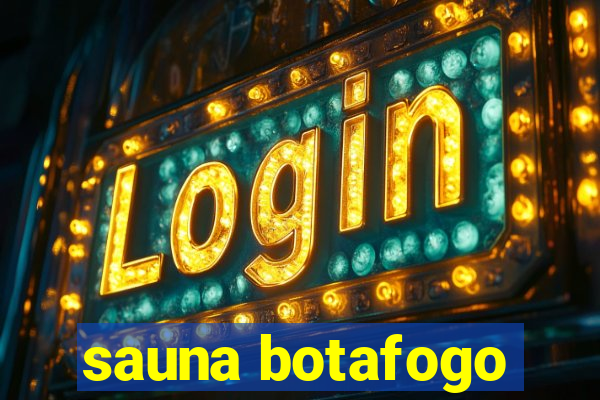 sauna botafogo