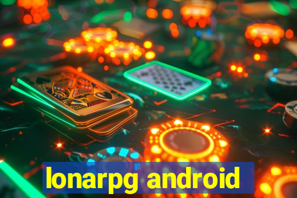 lonarpg android