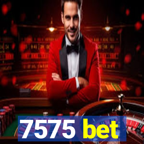 7575 bet