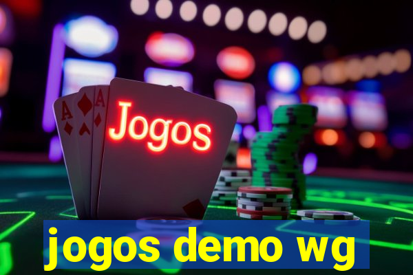 jogos demo wg