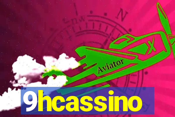 9hcassino