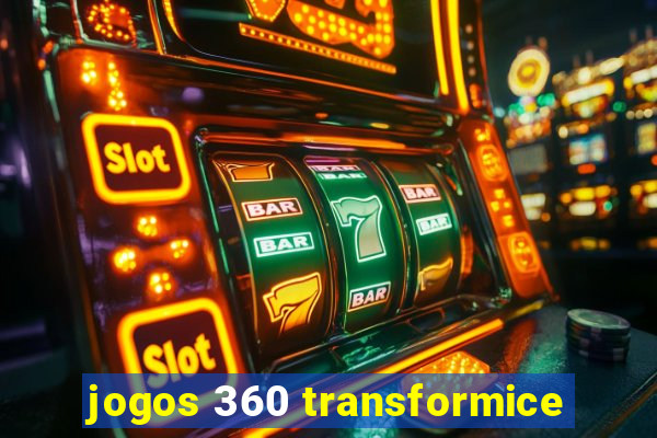 jogos 360 transformice