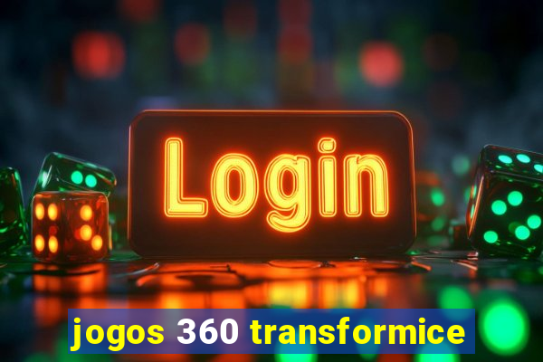 jogos 360 transformice