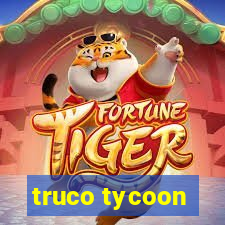 truco tycoon