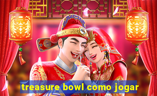 treasure bowl como jogar