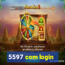 5597 com login