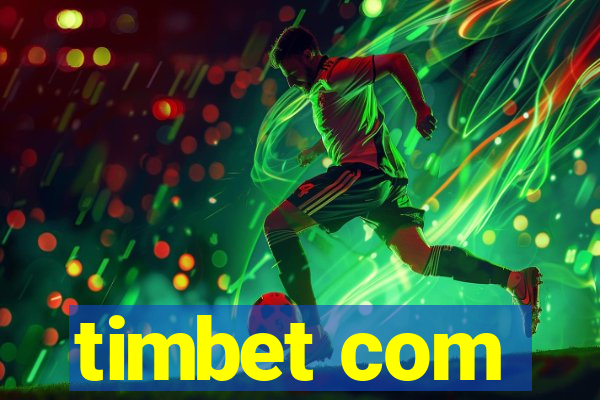 timbet com