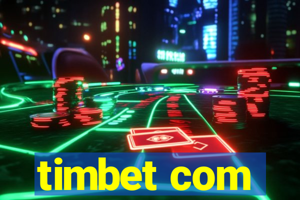 timbet com