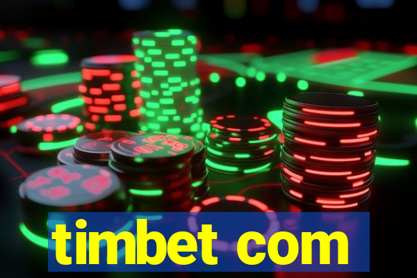 timbet com