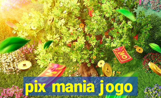 pix mania jogo