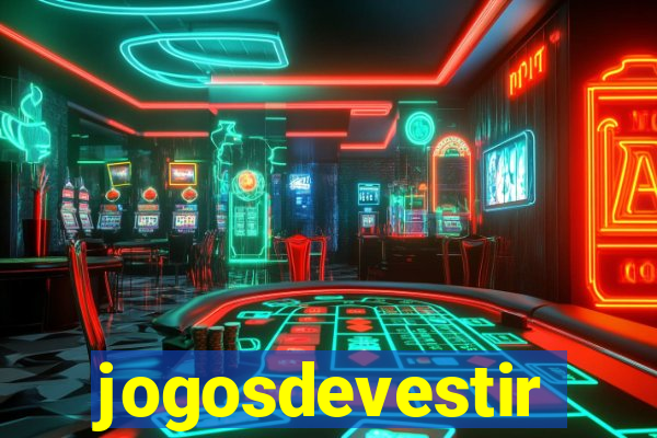 jogosdevestir