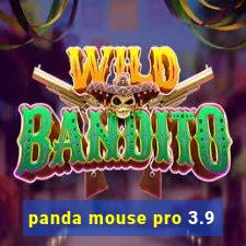 panda mouse pro 3.9