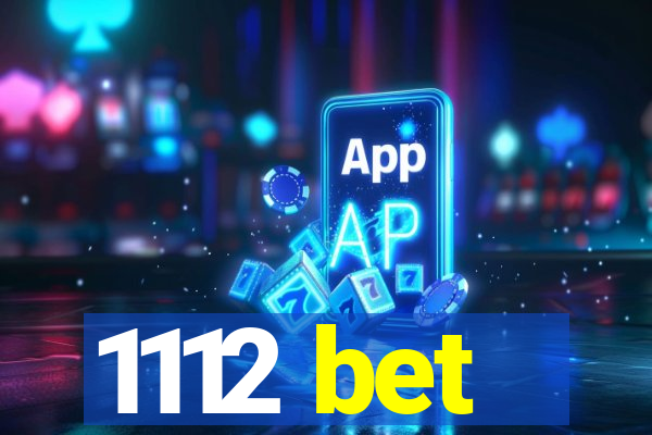 1112 bet