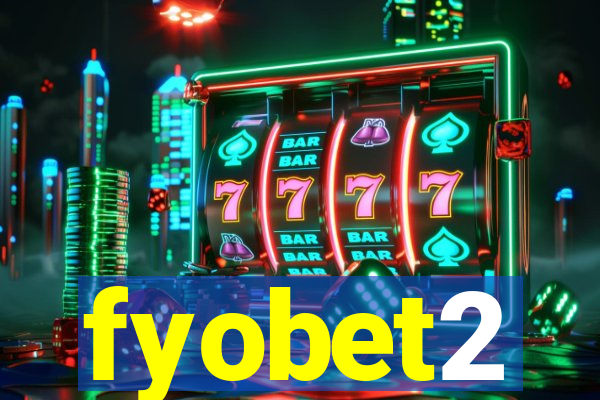 fyobet2