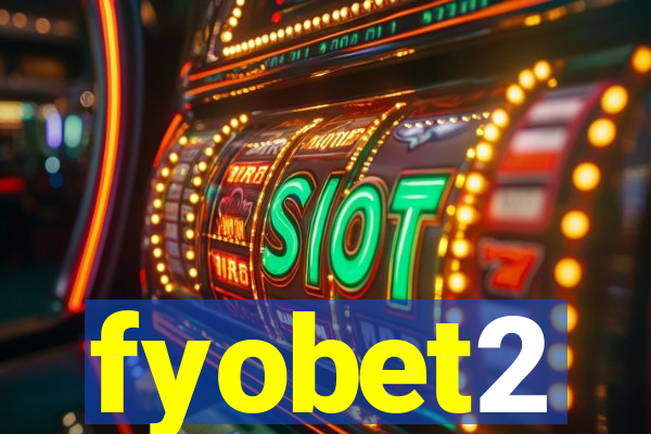 fyobet2