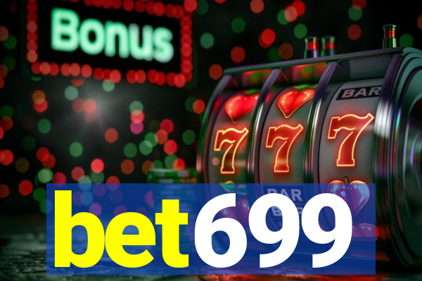 bet699