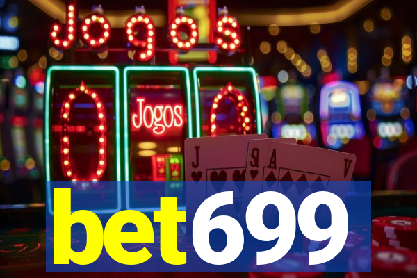 bet699