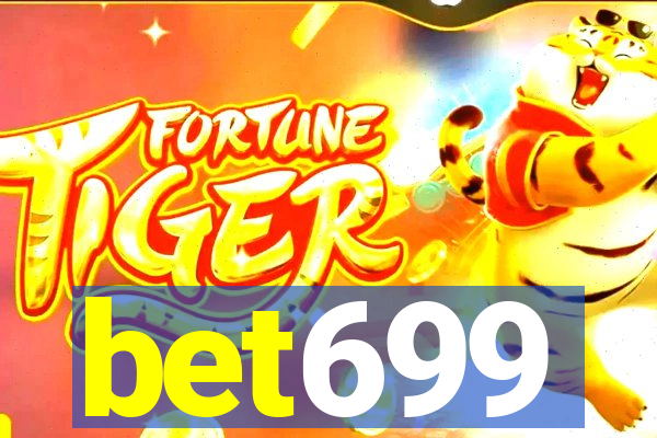 bet699