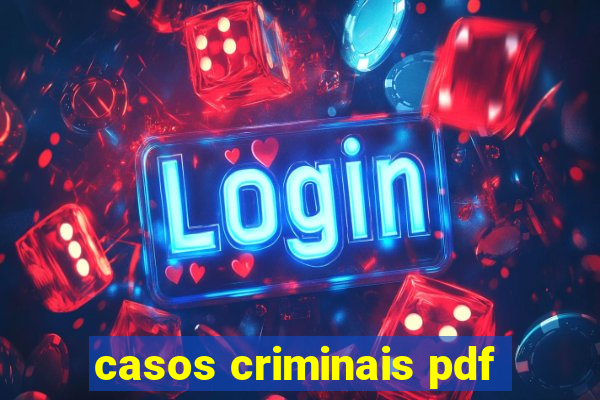 casos criminais pdf